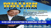 [PDF] The Million Dollar CPA Firm: 7 Principles for Higher Profits, Greater Impact and More