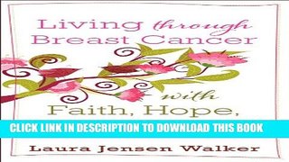 New Book Living through Breast Cancer with Faith, Hope, and Laughter