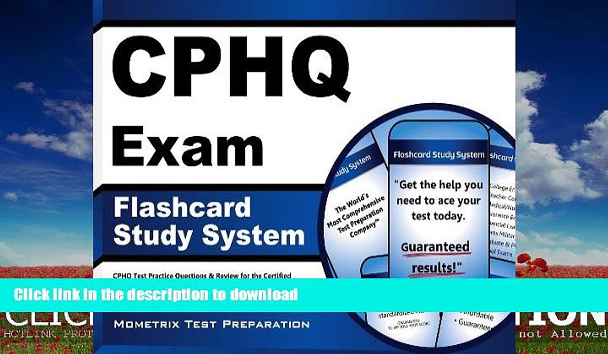 GET PDF  CPHQ Exam Flashcard Study System: CPHQ Test Practice Questions   Review for the Certified