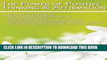 [PDF] The Power of Positive Thinking and Affirmation. Popular Collection