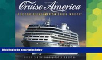 Big Deals  Cruise America: A History of the American Cruise Industry  Best Seller Books Most Wanted