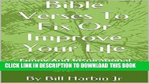 [New] Bible Verses To Fix Or Improve Your Life: Funny And Inspirational Verses With Commentary