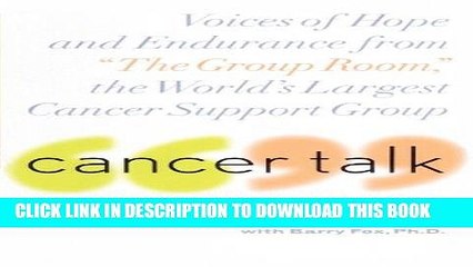 New Book Cancer Talk: Voices of Hope and Endurance from The Group Room, the World s Largest Cancer