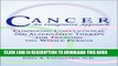 New Book Cancer: An Integrative Approach; Combining Conventional and Alternative Therapy for
