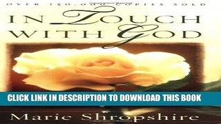 [PDF] In Touch with God: How God Speaks to a Prayerful Heart Full Online