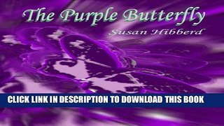 New Book The Purple Butterfly