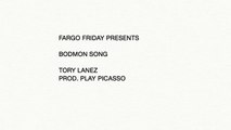 Tory Lanez “Bodmon Song“ (WSHH Exclusive - Official Audio)