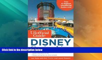 Big Deals  The Unofficial Guide to the Disney Cruise Line (Unofficial Guides (Keen))  Free Full