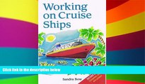 Big Deals  Working on Cruise Ships  Free Full Read Most Wanted