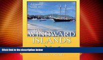 Big Deals  A Cruising Guide To The Windward Islands: Martinique, St. Lucia, St. Vincent   The