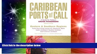 Big Deals  Caribbean Ports of Call: Eastern and Southern Regions, 7th: A Guide for Today s Cruise