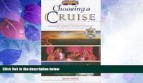 Big Deals  A Brit s Guide to Choosing a Cruise: 2002  Free Full Read Best Seller