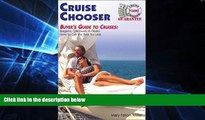 Must Have PDF  Cruise Chooser : Buyer s Guide to Cruise Bargains, Discounts   Deals  Free Full