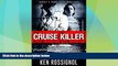 Must Have PDF  Cruise Killer: Eleven Deadly Days in the Caribbean: Marsha   Danny Jones Thriller