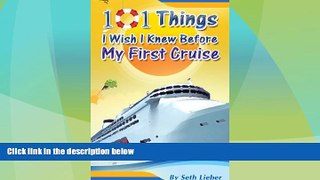 Big Deals  101 Things I Wish I Knew Before My First Cruise  Free Full Read Most Wanted