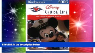 Big Deals  Birnbaum s Disney Cruise Line 2006  Best Seller Books Most Wanted