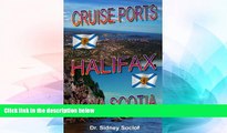 Big Deals  Cruise Port: Halifax and Nova Scotia (Cruise Ports)  Free Full Read Best Seller