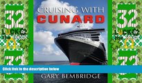 Big Deals  Cruising With Cunard  Free Full Read Most Wanted