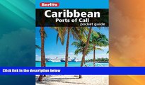 Must Have PDF  Berlitz: Caribbean Ports of Call Pocket Guide (Berlitz Pocket Guides)  Free Full