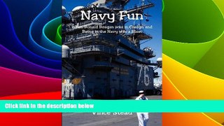 Must Have PDF  Navy Fun when Ronald Reagan was in charge and being in the Navy was a blast  Best