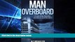Must Have PDF  Man Overboard: Cruise Ship Suicides, Accidents and Murders  Best Seller Books Best