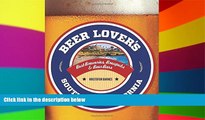 Big Deals  Beer Lover s Southern California: Best Breweries, Brewpubs   Beer Bars (Beer Lovers