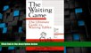 Must Have PDF  The Waiting Game : The Ultimate Guide to Waiting Tables  Best Seller Books Most