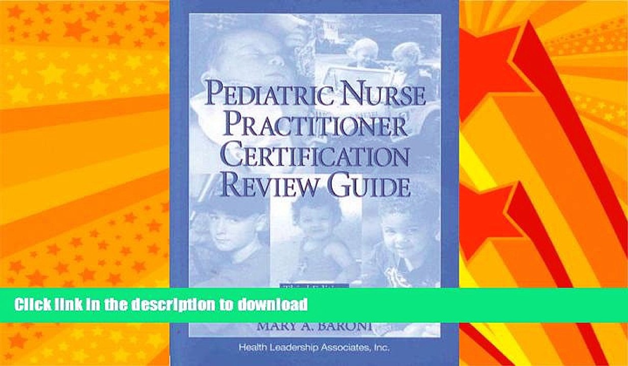 READ BOOK  Pediatric Nurse Practitioner Certification Review Guide (Family Nurse Practitioner