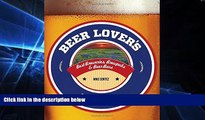 Big Deals  Beer Lover s Texas: Best Breweries, Brewpubs   Beer Bars (Beer Lovers Series)  Best