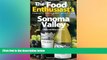Big Deals  Sonoma Valley - 2016 (The Food Enthusiast s Complete Restaurant Guide)  Best Seller