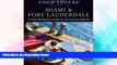 Must Have PDF  Food Lovers  Guide toÂ® Miami   Fort Lauderdale: The Best Restaurants, Markets