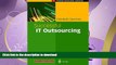 READ  Successful IT Outsourcing: From Choosing a Provider to Managing the Project (Practitioner