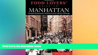 Must Have PDF  Food Lovers  Guide toÂ® Manhattan: The Best Restaurants, Markets   Local Culinary