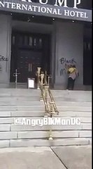 #BlackLivesMatter vandalizes Trump Hotel in DC
