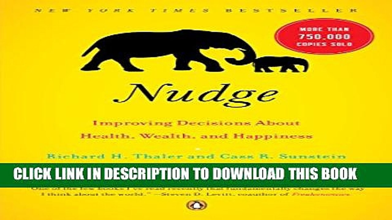 [PDF] Nudge: Improving Decisions About Health, Wealth, and Happiness Full Collection