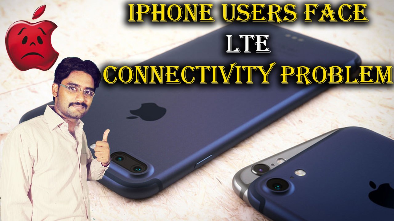 IPhone7 Users Face LTE Connectivity Problem Complete detail in [Hindi/Urdu]