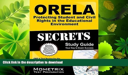 EBOOK ONLINE  ORELA Protecting Student and Civil Rights in the Educational Environment Secrets