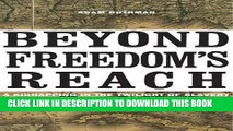 [PDF] Beyond Freedom s Reach: A Kidnapping in the Twilight of Slavery Full Colection