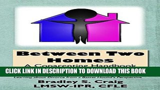 [PDF] Between Two Homes: A Coparenting Handbook [Online Books]