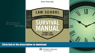 READ THE NEW BOOK Law School Survival Manual READ EBOOK