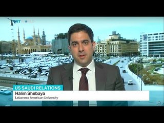 Interview with Halim Shebaya from Lebanese American University on US-Saudi relations