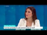 TRT World's Anelise Borges talks about former president Lula's appointment