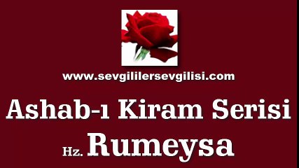 Hz. Rumeysa - Ashab-ı Kiram Serisi