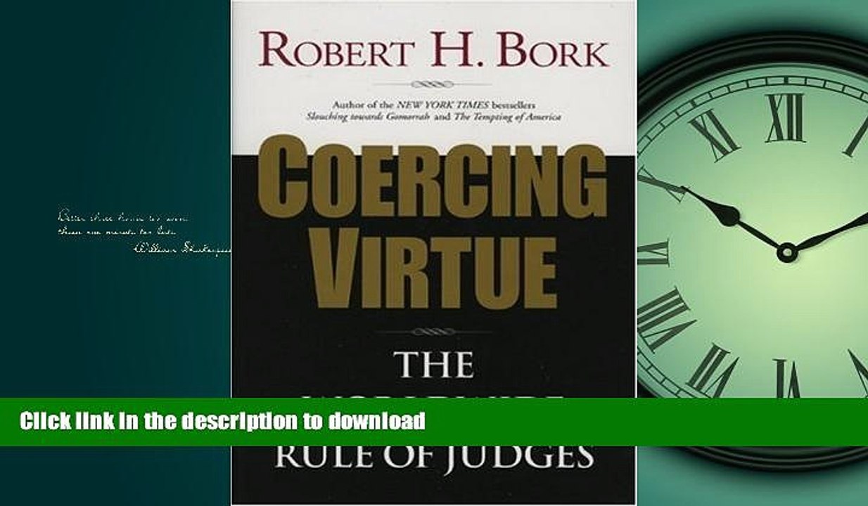 FAVORIT BOOK Coercing Virtue: The Worldwide Rule of Judges FREE BOOK ONLINE