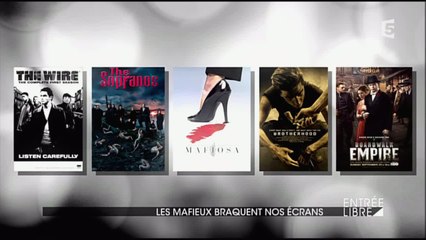 Les « mafieux » braquent nos écrans