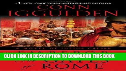 [PDF] Emperor: The Gates of Rome: A Novel of Julius Caesar Popular Online