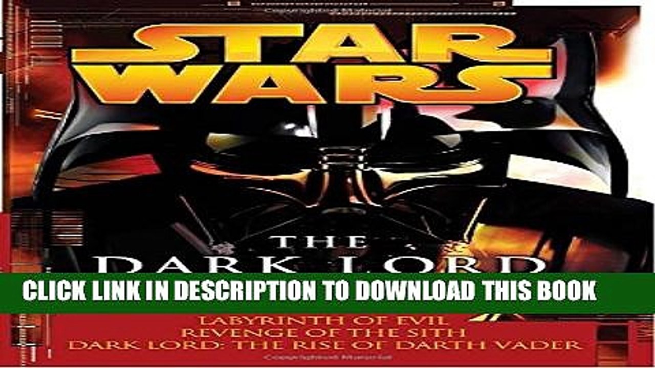 [PDF] The Dark Lord Trilogy: Star Wars Legends: Labyrinth of Evil                Revenge of the