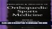 Collection Book Principles and Practice of Orthopaedic Sports Medicine