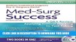 [PDF] Med-Surg Success: A Q A Review Applying Critical Thinking to Test Taking (Davis s Q a