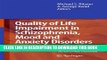 Collection Book Quality of Life Impairment in Schizophrenia, Mood and Anxiety Disorders: New